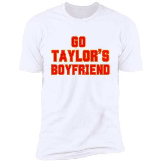 Go Taylor's Boyfriend Short Sleeve T-Shirt