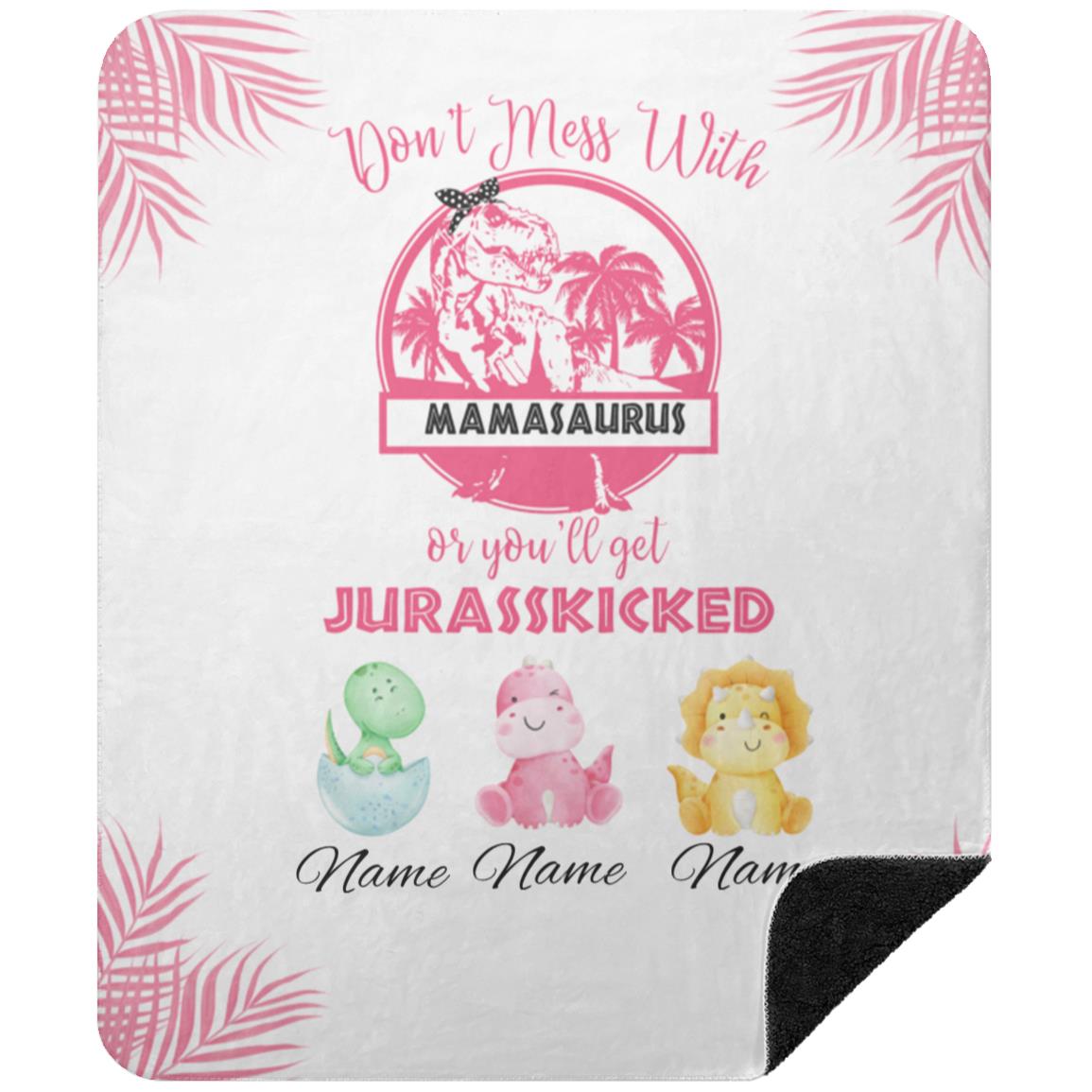 Mamasaurus Jurasskicked Blanket 50x60