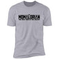 Momalorian Shirt, MOM shirt for Wife, Mothers day Gift from husband or children