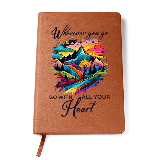 Wherever you go, Go with all your heart Graphic Leather Journal | Christmas Gift | Anniversary Gift | Birthday Gift