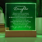 To My Beautiful Daughter | I am always with you | Acrylic Plaque