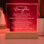 To My Beautiful Daughter | I am always with you | Acrylic Plaque