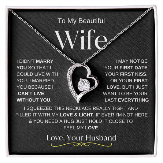 To my Beautiful Wife - Forever Love - BW2