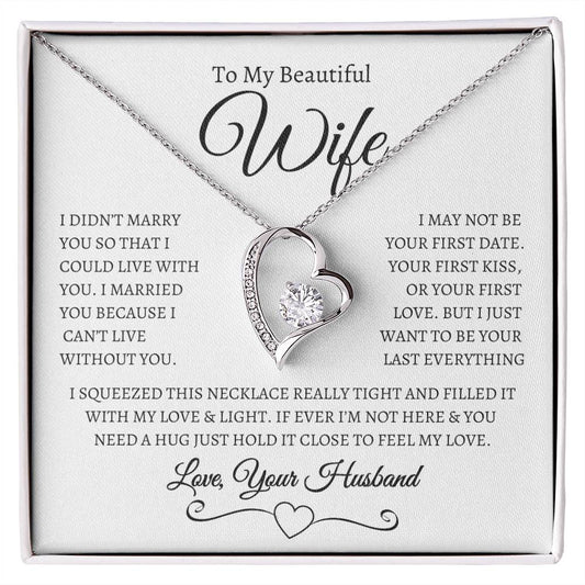 To my Beautiful Wife - Forever Love - WB