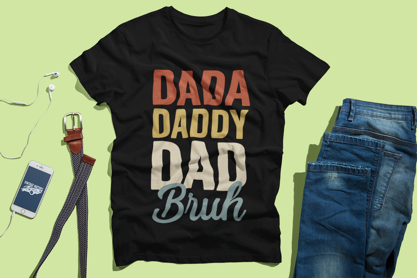 Dada Daddy Dad Bruh T-Shirt