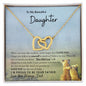 My Beautiful Daughter | I am proud of you - Interlocking Hearts