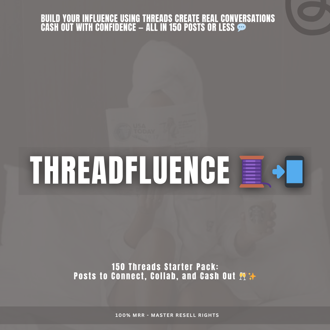 THREADFLUENCE - Digital Download