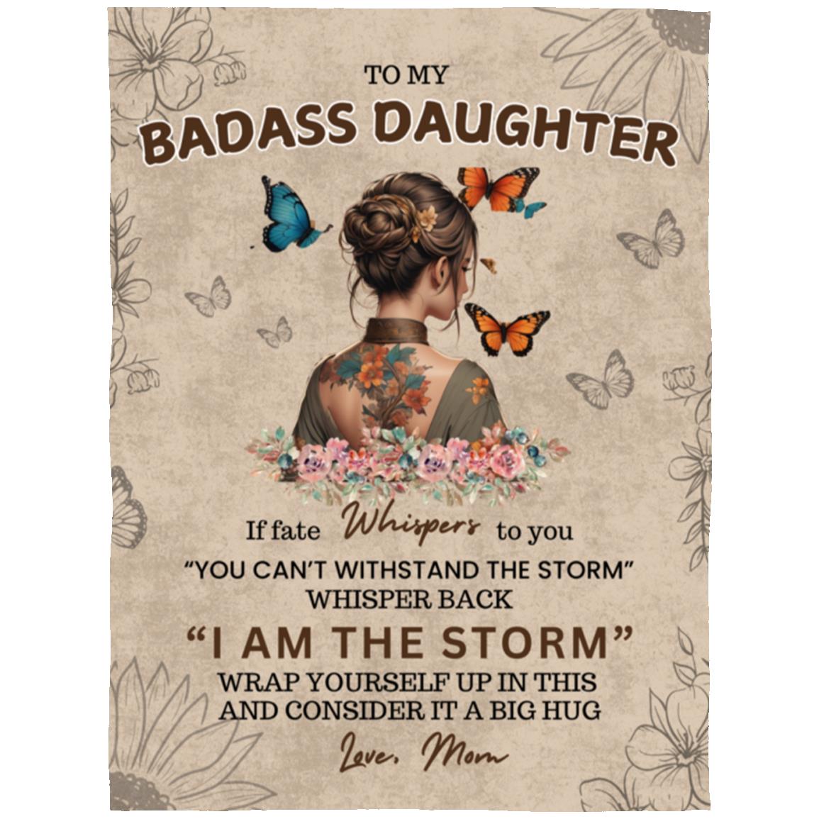 Badass Daughter Blanket 2 From Mom