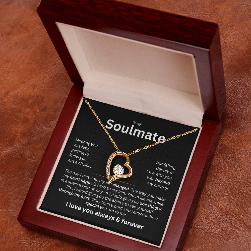 To My Soulmate - Marrying you was fate - Forever Love Necklace