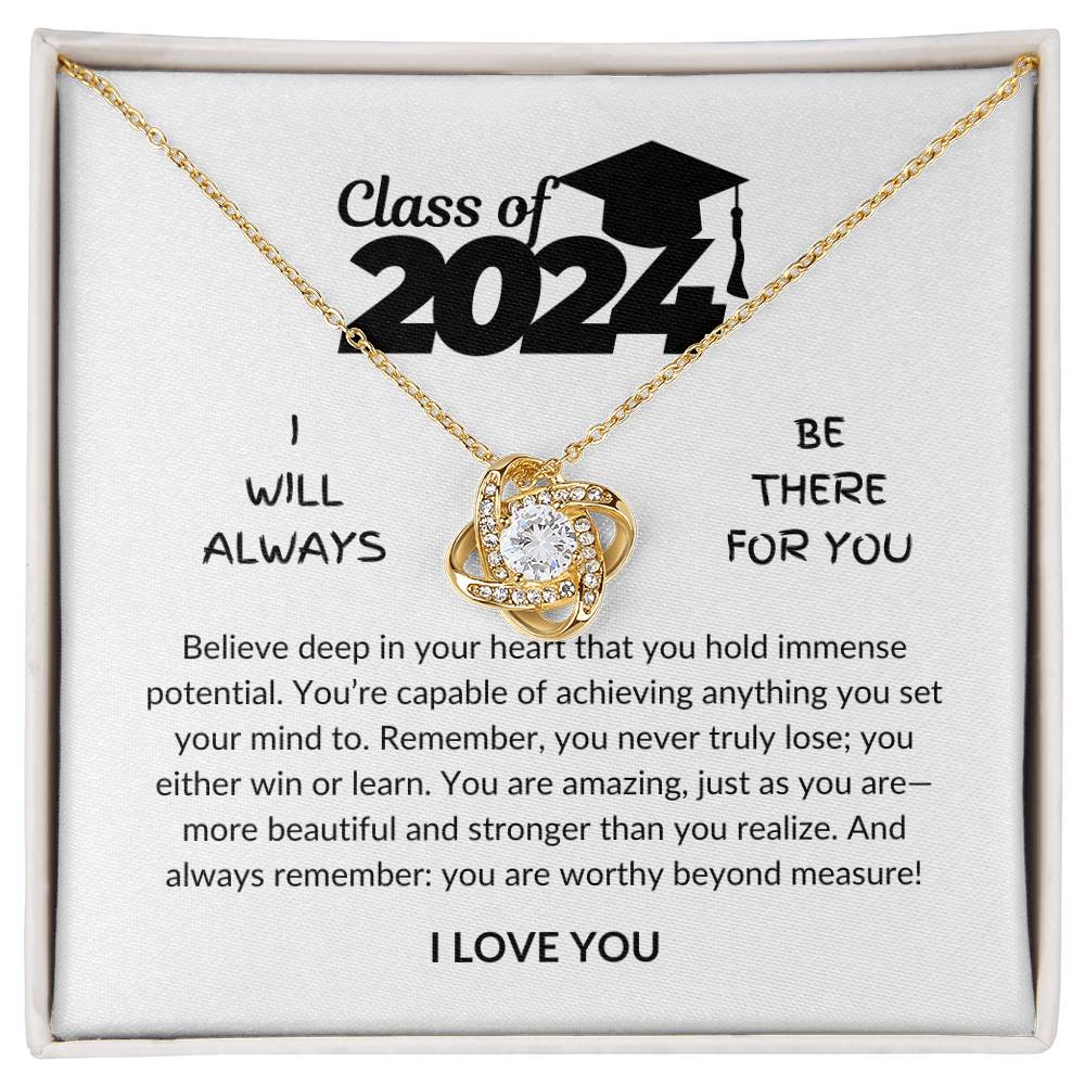 Class of 2024 - Worthy beyond measure - Love Knot Necklace