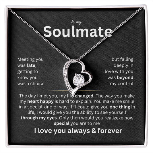 To My Soulmate - Marrying you was fate - Forever Love Necklace