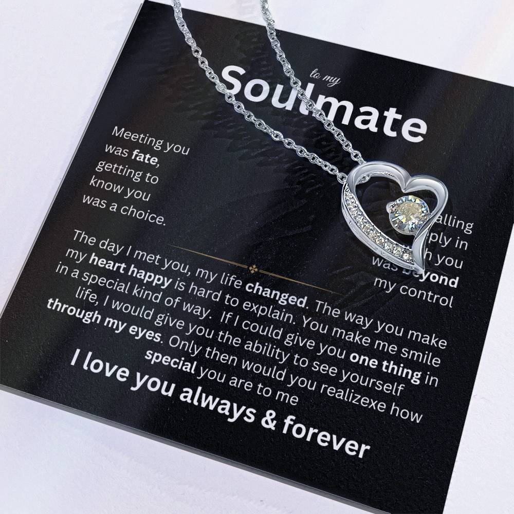 To My Soulmate - Marrying you was fate - Forever Love Necklace