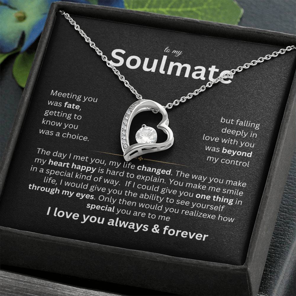 To My Soulmate - Marrying you was fate - Forever Love Necklace