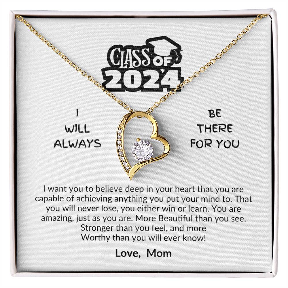 Class of 2024 | Be there for you | Love Mom | Love knot necklace