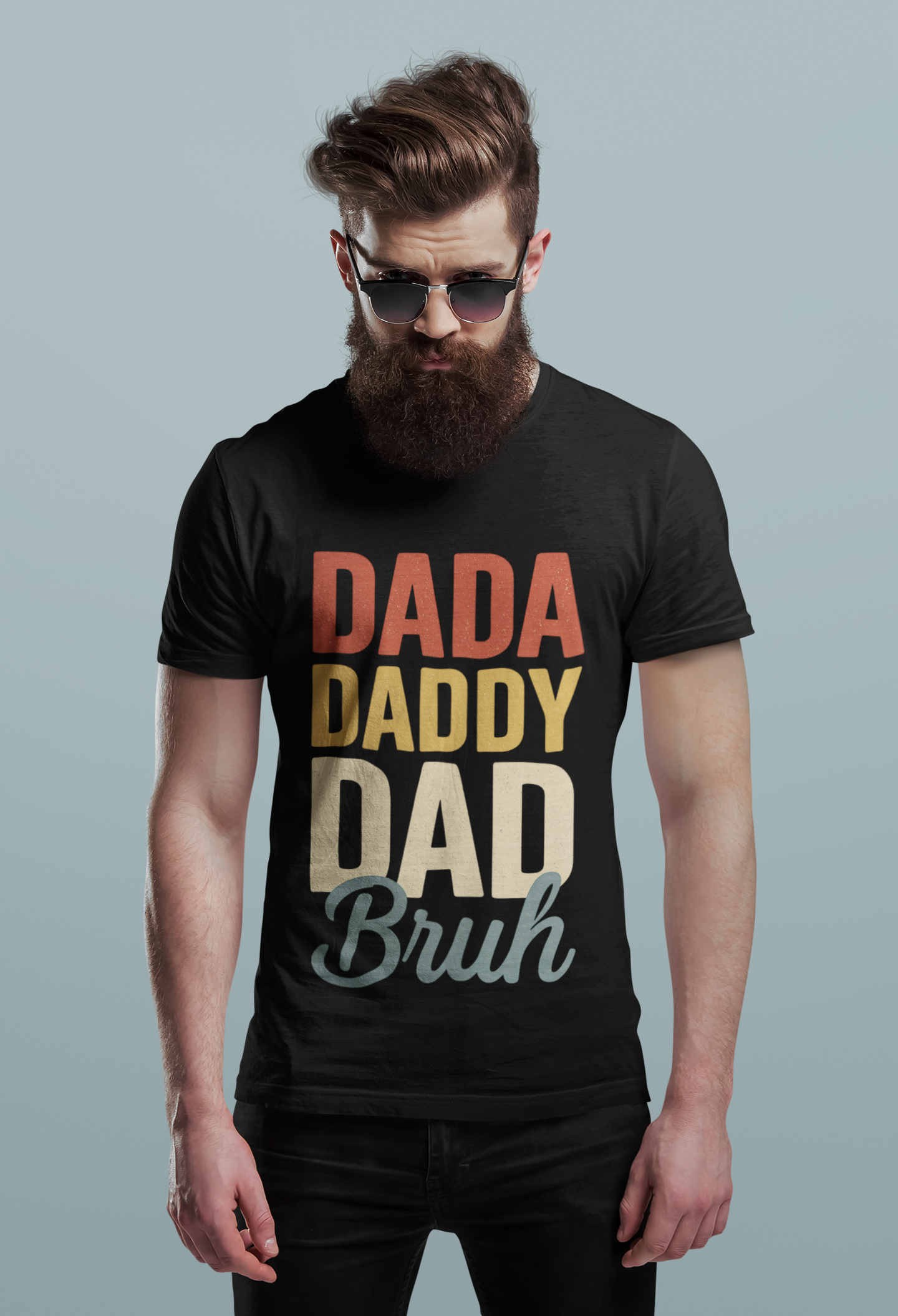 Dada Daddy Dad Bruh T-Shirt