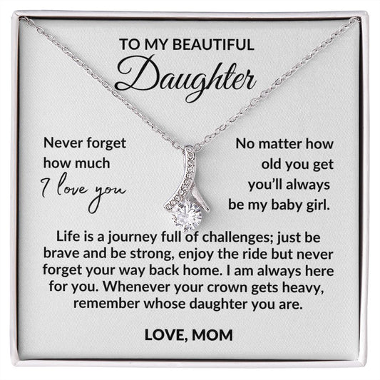 To My Daughter | Life is a journey... Love Mom | Alluring beauty Necklace