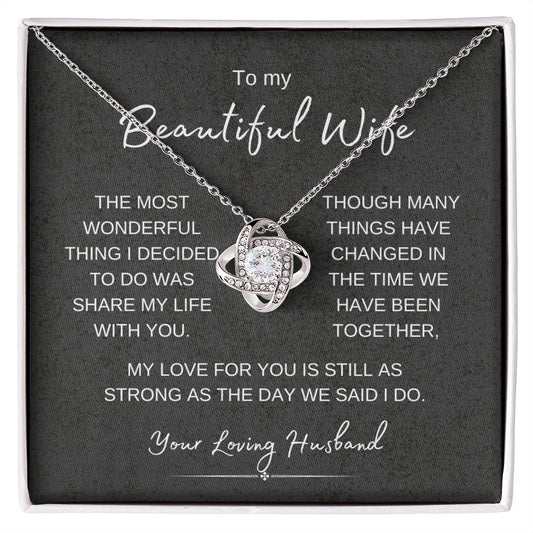 Beautiful wife | Your loving husband | Love knot necklace