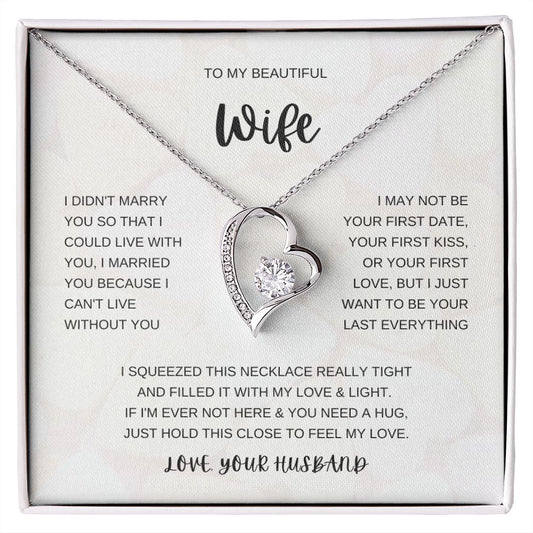 TO MY BEAUTIFUL WIFE | FOREVER LOVE NECKLACE | VALENTINES GIFT, BIRTHDAY GIFT, ANNIVERSARY GIFT, CHRISTMAS GIFT